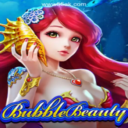 Exploring the Captivating World of BubbleBeauty on 55AK.bet Platform