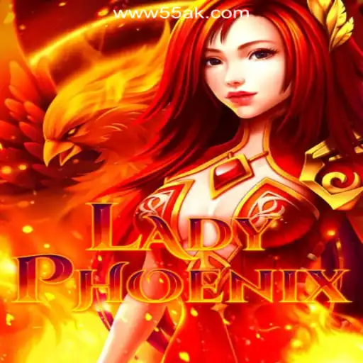 LadyPhoenix: A Soaring Experience on 55AK.bet Platform-Oficial Slots Brasil