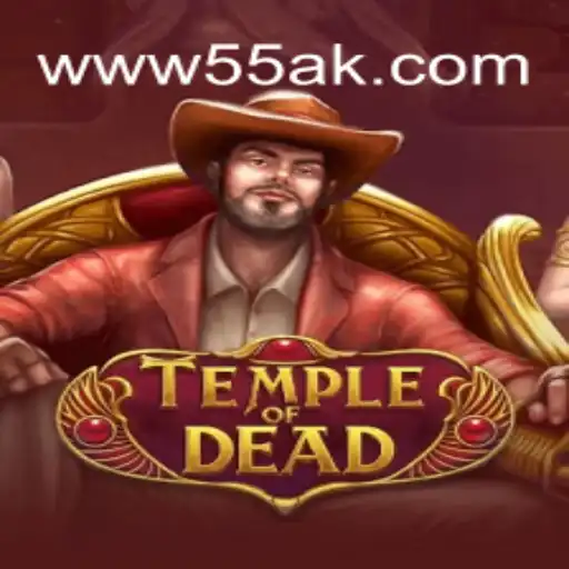 Discover the Exciting World of TempleofDead on 55AK.bet Platform-Oficial Slots Brasil