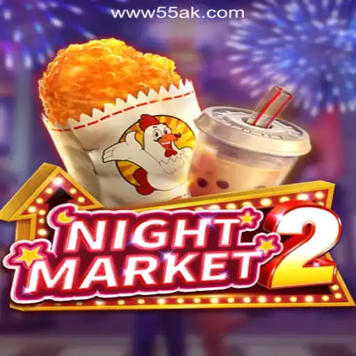 Discover the Thrilling World of NightMarket2 on 55AK.bet Platform - Oficial Slots Brasil