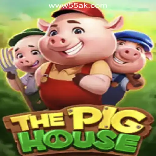 Exploring ThePigHouse: A Captivating Game on 55AK.bet Platform-Oficial Slots Brasil
